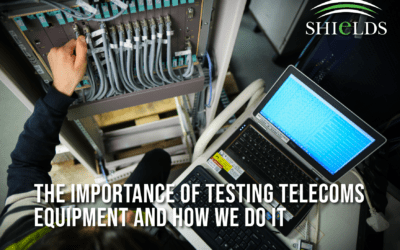 The importance of testing telecoms equipment and how we do it