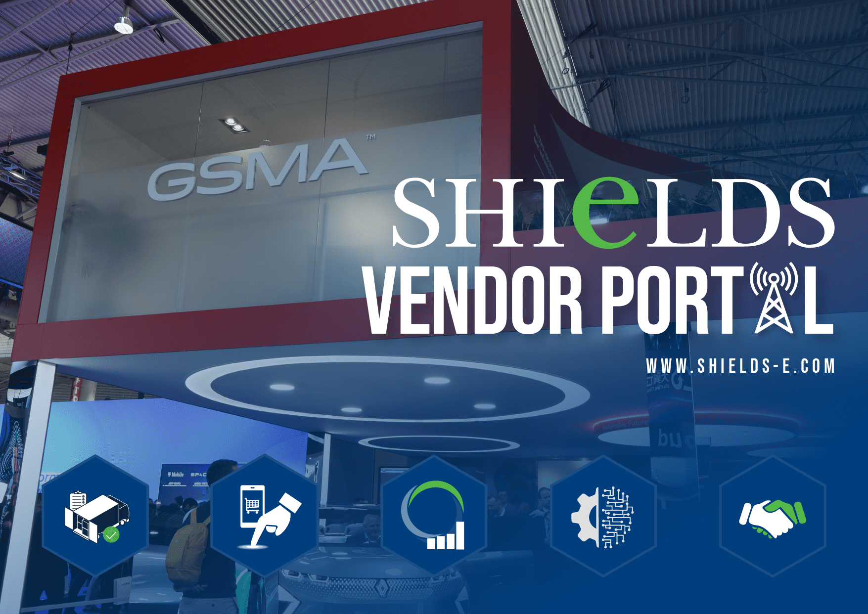 Shields Vendor Portal GSMA Blog Header Graphic